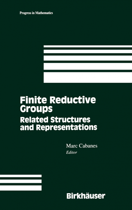 Finite Reductive Groups