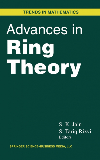 Advances in Ring Theory