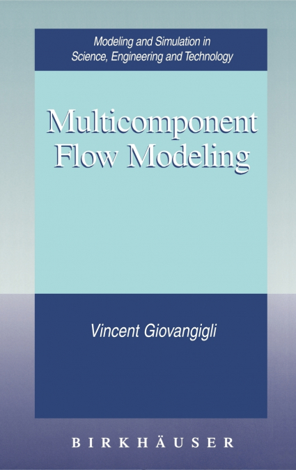 Multicomponent Flow Modeling
