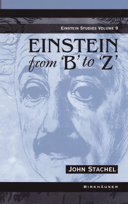 Einstein from ’B’ to ’Z’