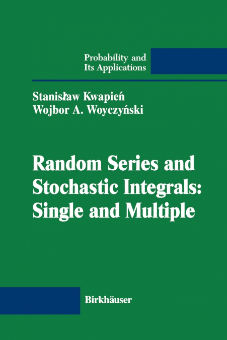 Random Series and Stochastic Integrals