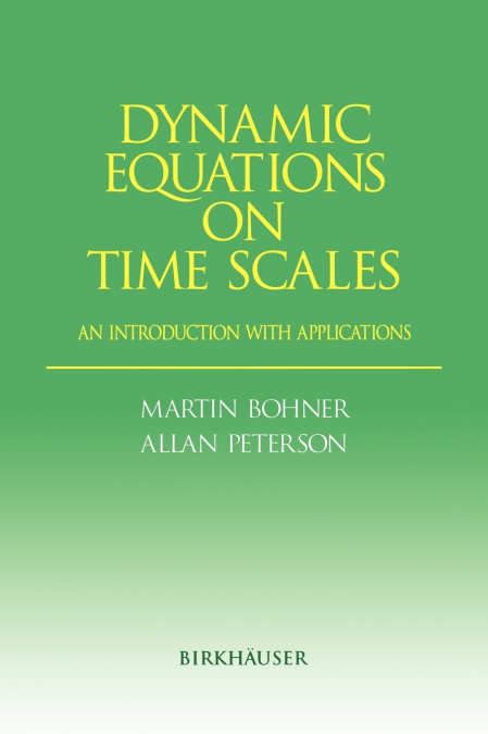 Dynamic Equations on Time Scales
