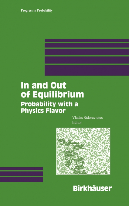 In and Out of Equilibrium
