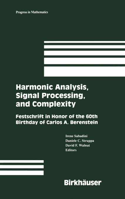 Harmonic Analysis, Signal Processing, and Complexity