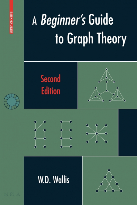 A Beginner’s Guide to Graph Theory
