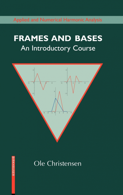 Frames and Bases