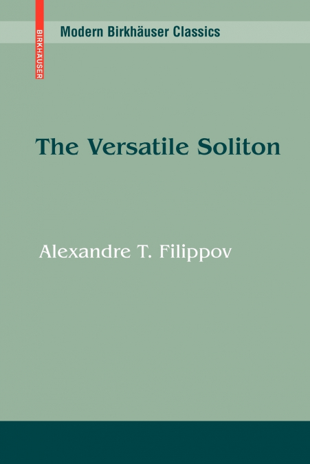 The Versatile Soliton