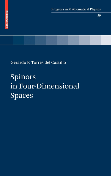 Spinors in Four-Dimensional Spaces
