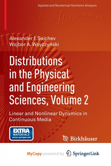 Distributions in the Physical and Engineering Sciences, Volume 2