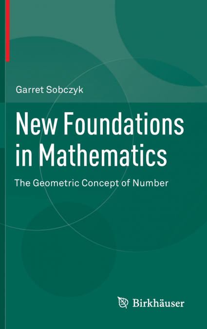 New Foundations in Mathematics