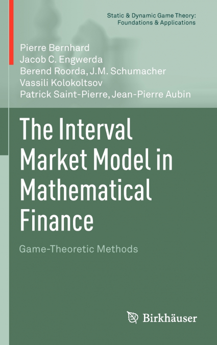 The Interval Market Model in Mathematical Finance