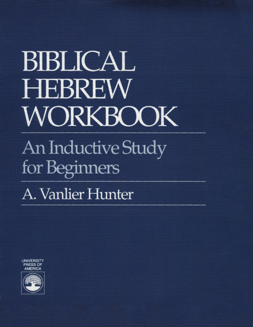 Biblical Hebrew Workbook