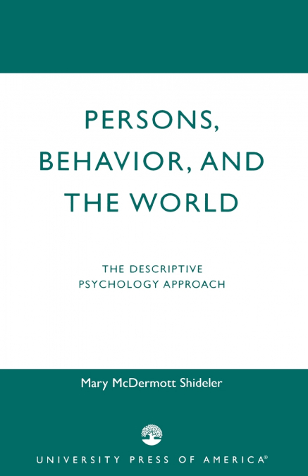 Persons, Behavior, and the World