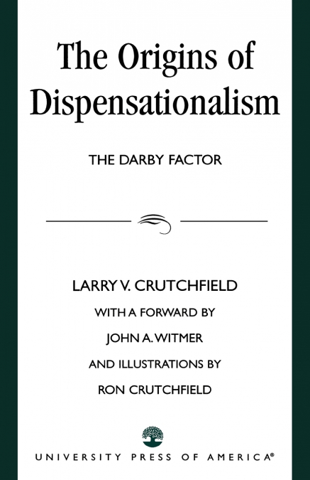 Origins of Dispensationalism