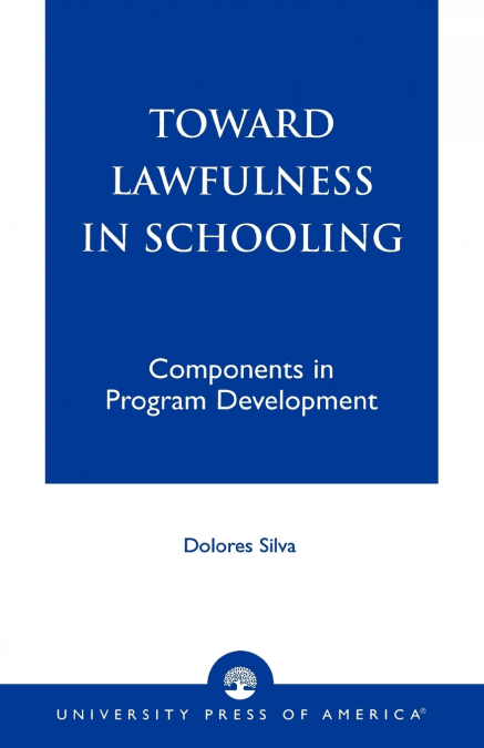Toward Lawfulness in Schooling
