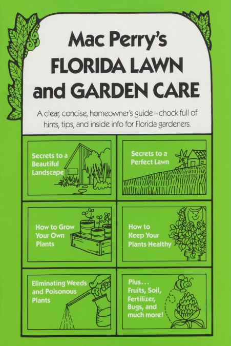 Mac Perry’s Florida Lawn and Garden Care