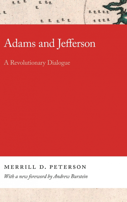 Adams and Jefferson