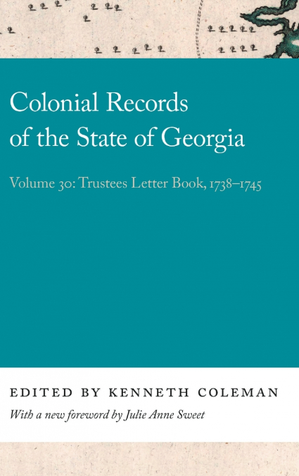 Colonial Records of the State of Georgia