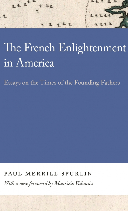 The French Enlightenment in America