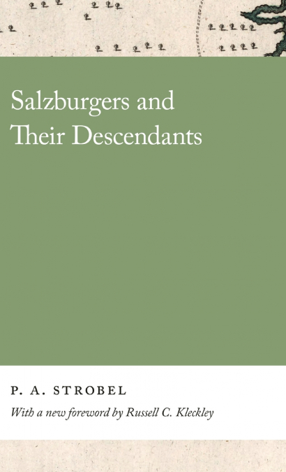 Salzburgers and Their Descendants