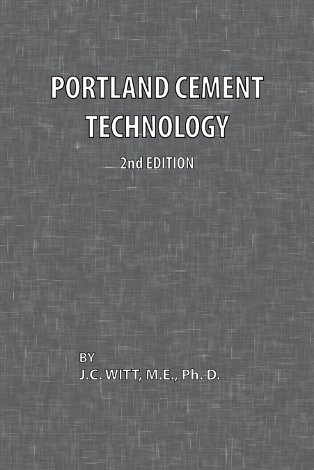 Portland Cement Technology 2nd Edition