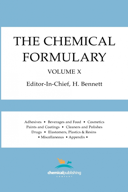 The Chemical Formulary, Volume 10