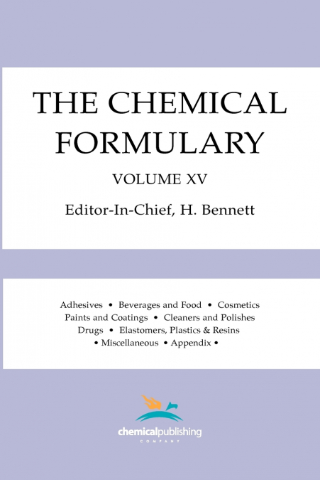 The Chemical Formulary, Volume 15