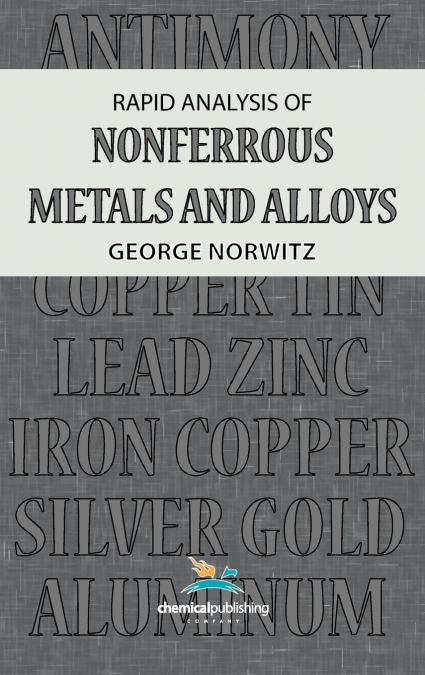 Rapid Analysis of Nonferrous Metals and Alloys