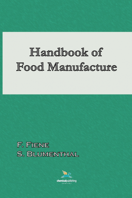 Handbook of Food Manufacture