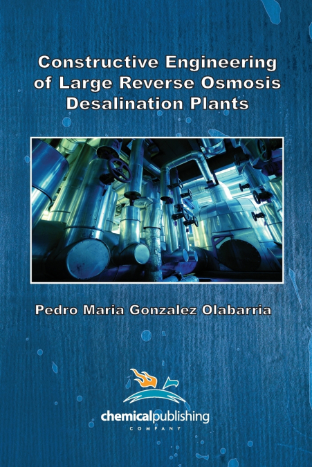Constructive Engineering of Large Reverse Osmosis Desalination Plants