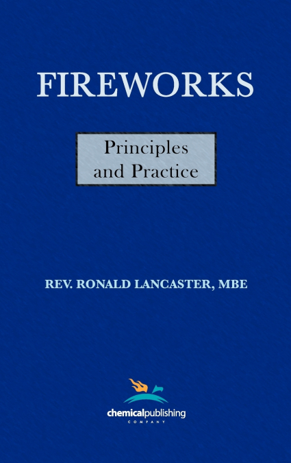 Fireworks, Principles and Practice, 1st Edition