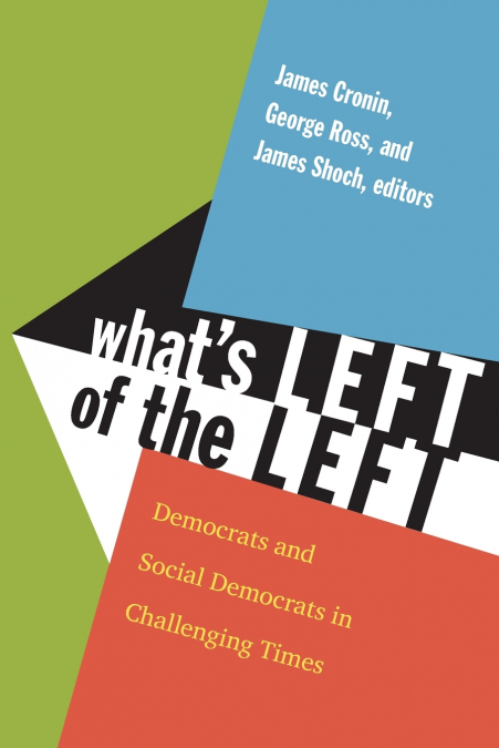 What’s Left of the Left