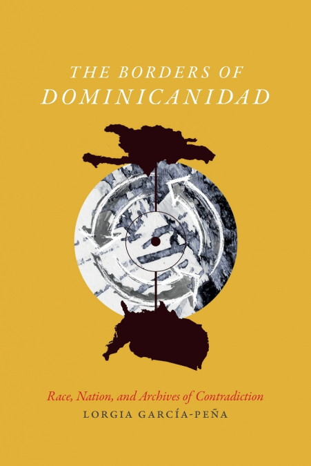 The Borders of Dominicanidad