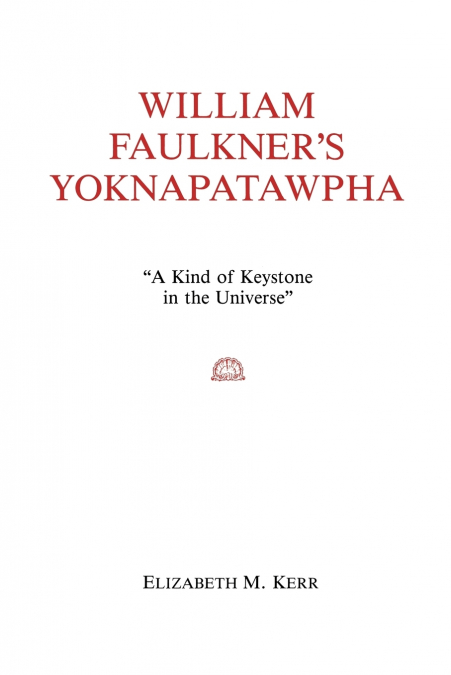 William Faulkner’s Yoknapatawpha