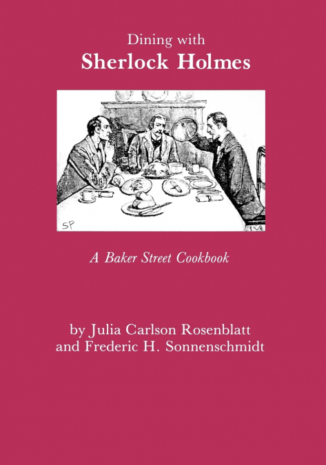 Dining with Sherlock Holmes