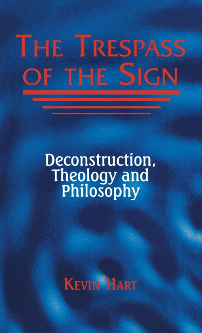 The Trespass of the Sign