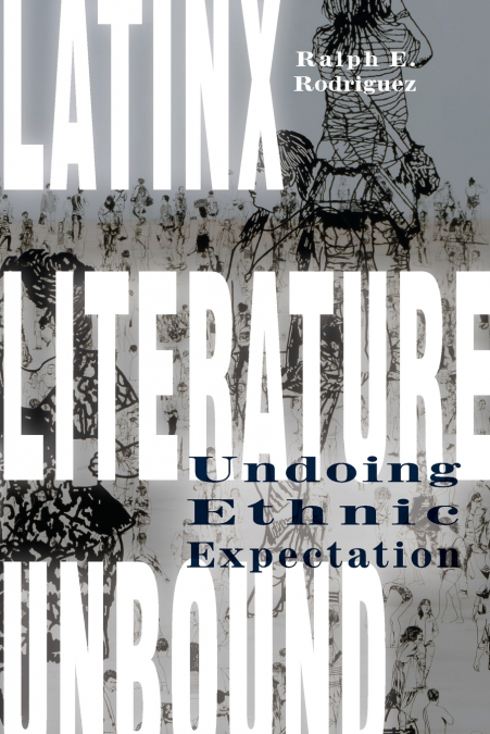 Latinx Literature Unbound