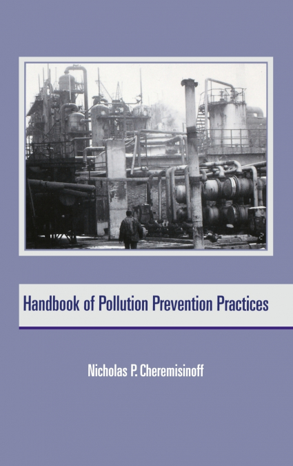Handbook of Pollution Prevention Practices