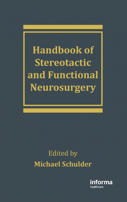 Handbook of Stereotactic and Functional Neurosurgery