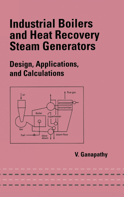 Industrial Boilers and Heat Recovery Steam Generators