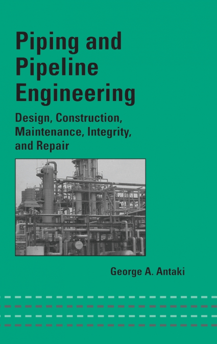 Piping and Pipeline Engineering