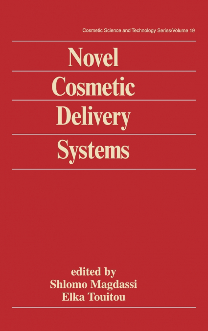 Novel Cosmetic Delivery Systems