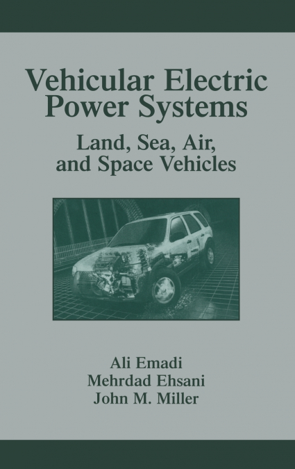Vehicular Electric Power Systems
