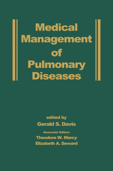 Medical Management of Pulmonary Diseases