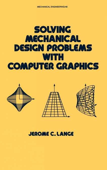 Solving Mechanical Design Problems with Computer Graphics