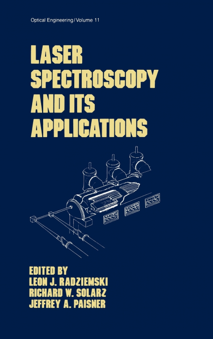 Laser Spectroscopy and its Applications