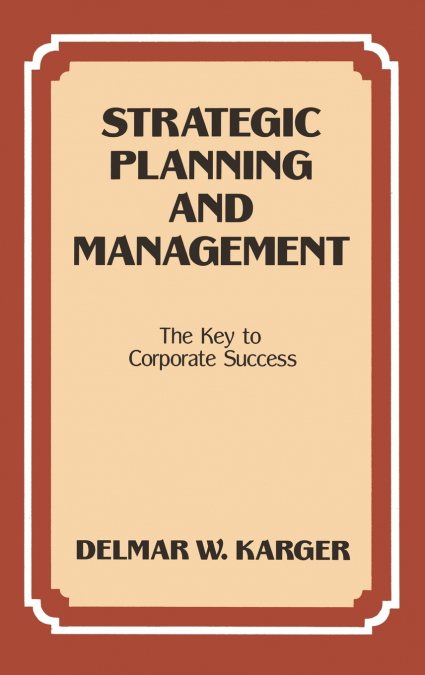 Strategic Planning and Management