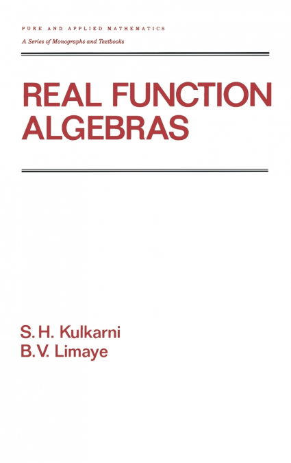Real Function Algebras