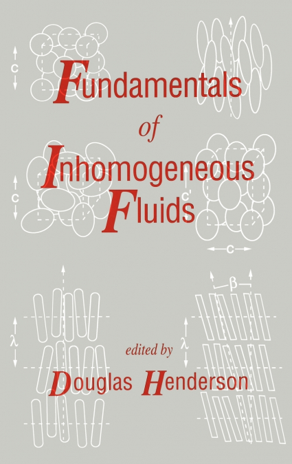 Fundamentals of Inhomogeneous Fluids