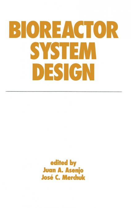 Bioreactor System Design